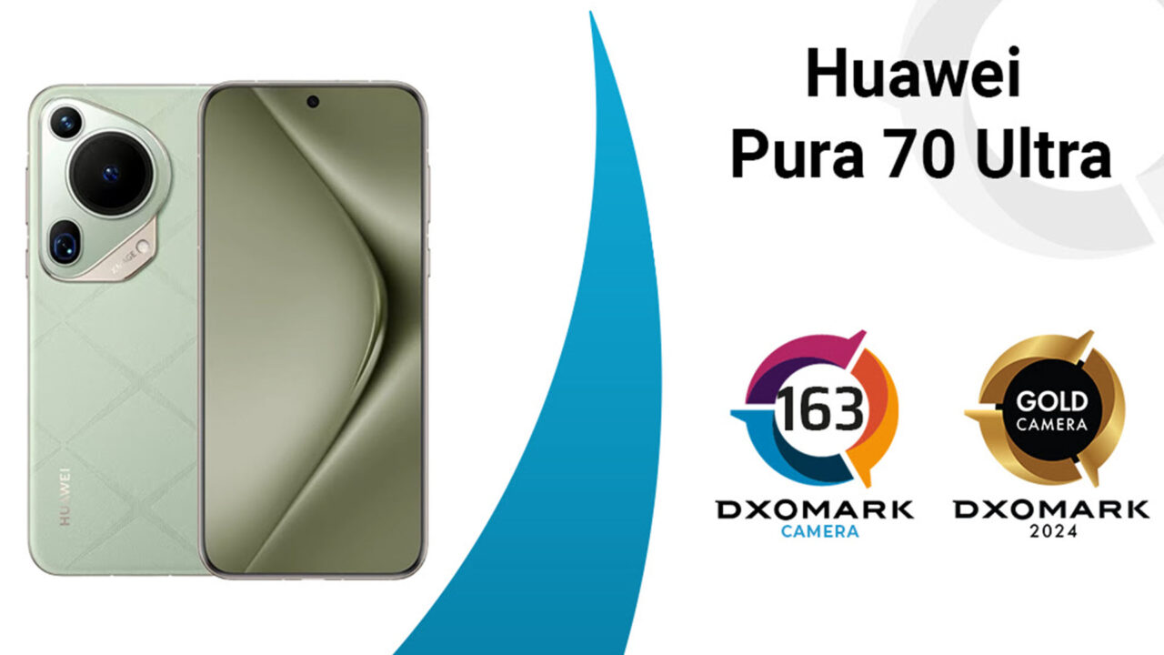 Το HUAWEI Pura 70 Ultra είναι ο νέος βασιλιάς των camera smartphones του DXOMARK